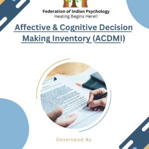 Affective & Cognitive Decision Making Inventory (ACDMI)